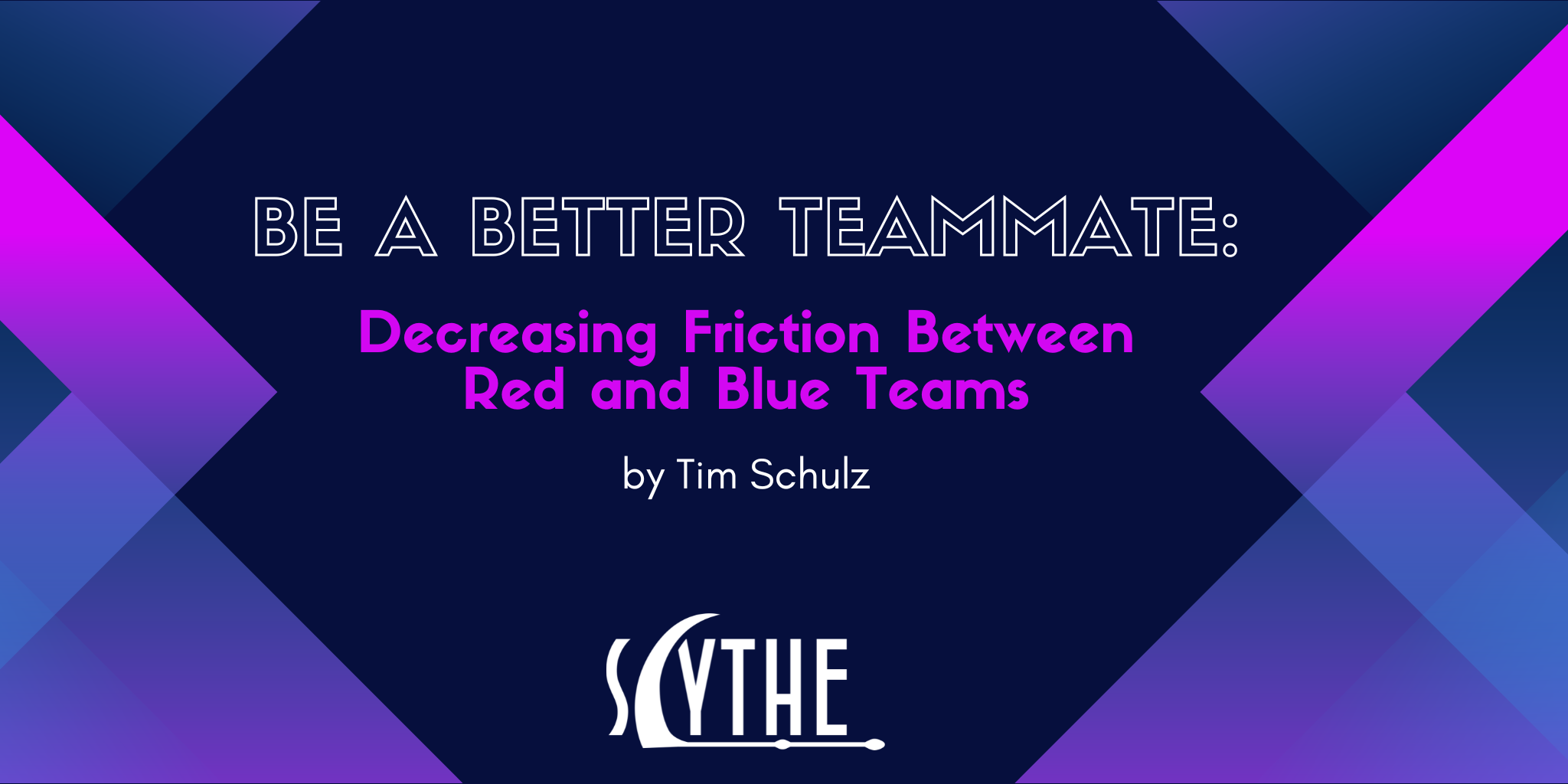 be-a-better-teammate-decreasing-friction-between-red-and-blue-teams
